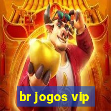 br jogos vip